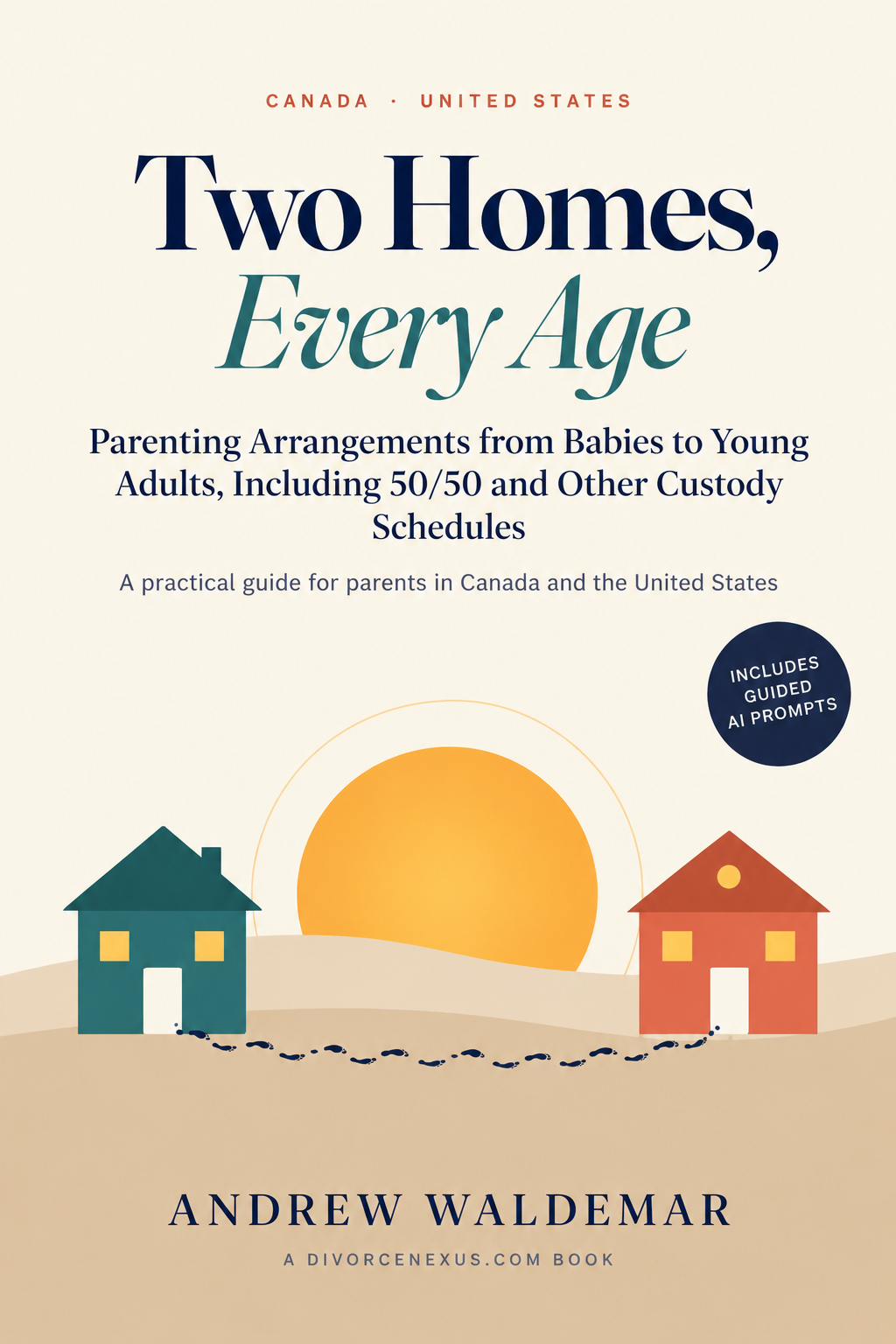 Two Homes, Every Age by Andrew Waldemar, book cover